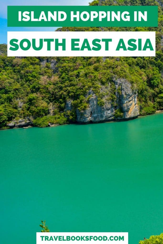 Island Hopping in South East Asia Pinterest