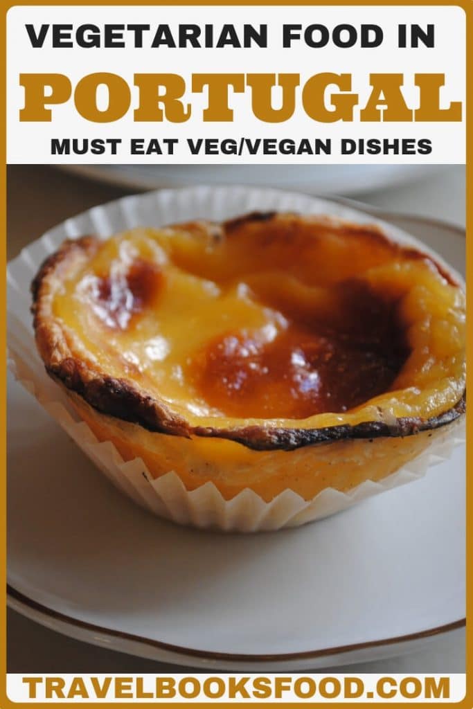 What To Eat In Portugal As A Vegetarian | Vegan in Portugal | Vegan Friendly | Vegetarian Foodie | Vegetarian in Portugal | Vegetarian food in Portugal #Portugal #Vegetarian
