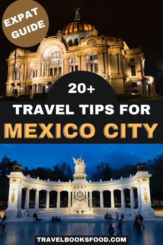 20 travel tips for travelling to Mexico City